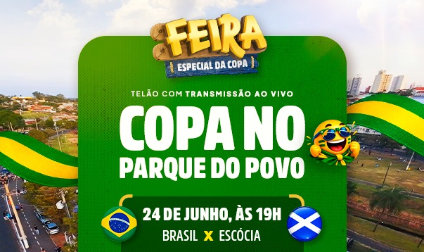 Feira em Birigui vai transmitir jogo de Brasil x Escócia nesta quarta-feira (24) 1 Feira em Birigui vai transmitir jogo de Brasil x Escocia nesta quarta feira 24 arte